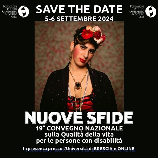 CALL FOR PAPER – CONVEGNO NAZIONALE SULLA QUALITA’ DELLA VITA PER LE PERSONE CON DISABILITA’
