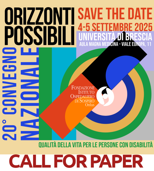 CALL FOR PAPER – CONVEGNO NAZIONALE SULLA QUALITA’ DELLA VITA PER LE PERSONE CON DISABILITA’